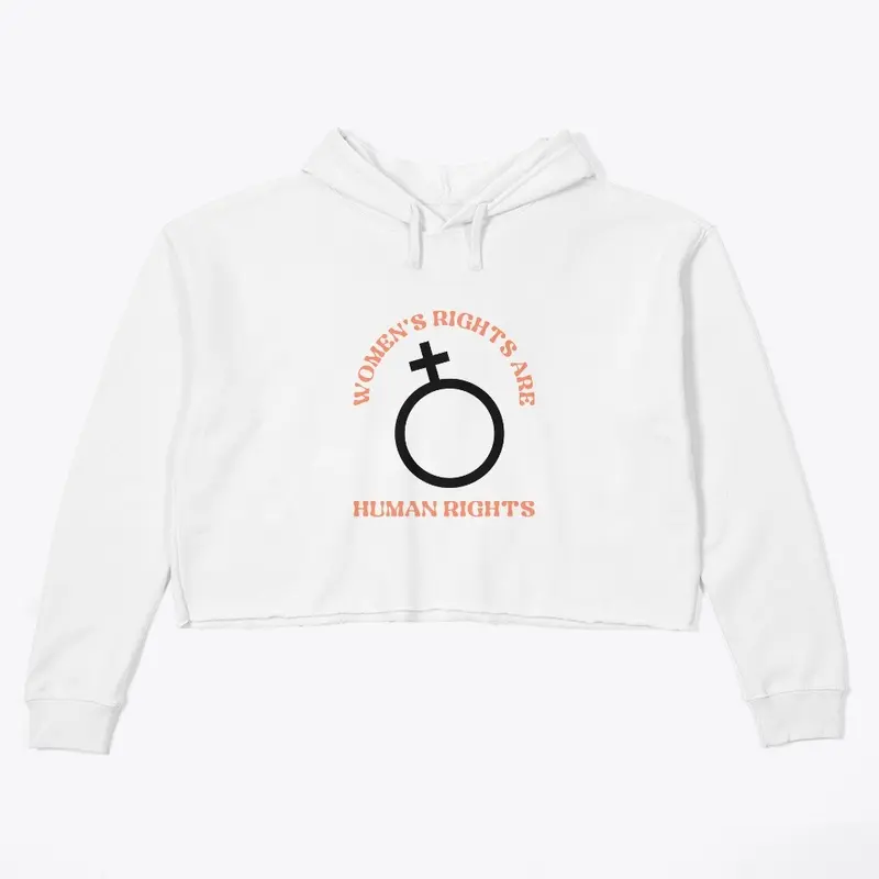 Women's Rights are Human Rights Hoodie