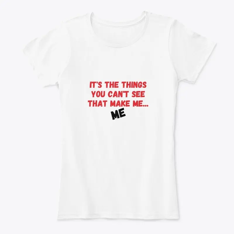 I Am ME Women's T-Shirt